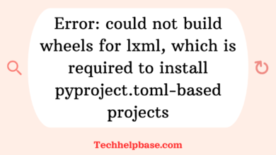 error: could not build wheels for lxml, which is required to install pyproject.toml-based projects