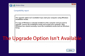 The Upgrade Option Isn't Available if You Start Your Computer Using the Installation Media